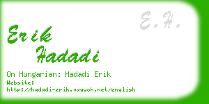 erik hadadi business card